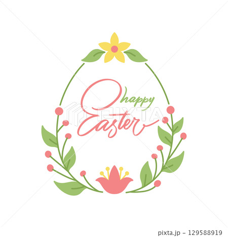 Happy Easter lettering in egg shape frame. Floral border with green foliage, blossom flower crown leaves, red berries, spring lettering. Holiday congrats handwriting script botanical greeting template Happy Easter lettering in egg shape frame. Floral border with green foliage, blossom flower crown leaves, red berries, spring lettering. Holiday congrats handwriting script botanical greeting template 129588919