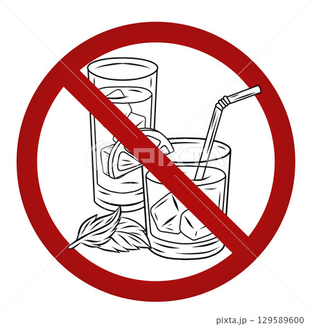 Vector illustration of two cocktail glasses with lemon slices inside prohibition sign. Concept of sobriety, alcohol ban, health awareness Vector illustration of two cocktail glasses with lemon slices inside prohibition sign. Concept of sobriety, alcohol ban, health awareness 129589600