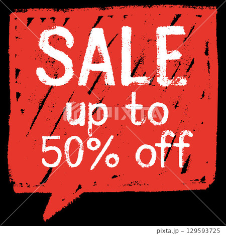 Red chalk speech bubble with Sale up to 50 percent off text, special offer banner, marketing discount vector design 129593725