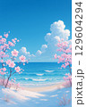 春の海と桜の彩り ：Spring Sea with Cherry Blossoms 129604294