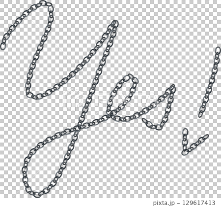 シルバーチェーンのYes!の文字のイラスト素材 129617413
