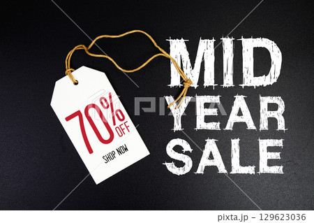 Mid Year Sale 70% off with price tag label Promotion shopping concept Mid Year Sale 70% off with price tag label Promotion shopping concept 129623036