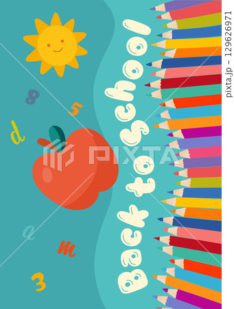 Colorful back to school poster with pencils sun and apple for a vibrant school promotion Colorful back to school poster with pencils sun and apple for a vibrant school promotion 129626971