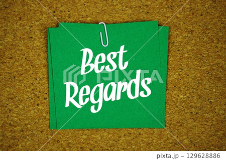 Best Regards text message on stick note on cork paper background 129628886