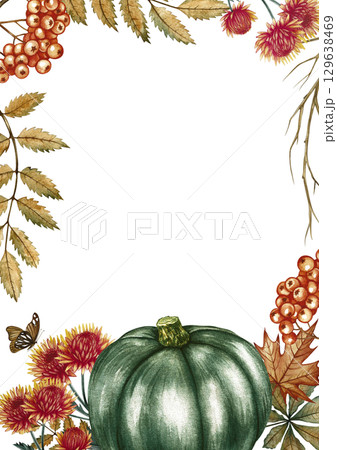 Autumn vertical frame with green pumpkin, leaves, chrysanthemum flowers, and rowan berries. Hand-drawn watercolor illustration. For autumn holidays, greeting cards, invitations, posters, and more. Autumn vertical frame with green pumpkin, leaves, chrysanthemum flowers, and rowan berries. Hand-drawn watercolor illustration. For autumn holidays, greeting cards, invitations, posters, and more. 129638469