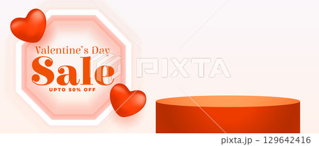 valentines day sale banner with 3d podium for product display 129642416