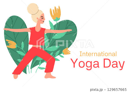 Illustration Celebrating International Yoga Day with a Woman in Warrior Pose 129657665