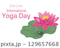 International Yoga Day Celebration Featuring Lotus Flower and Text Symbolism 129657668