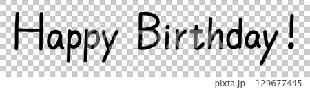 Happy Birthday!の手書き文字 129677445