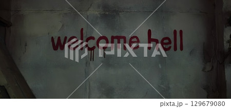 Old shabby gloomy grey plastered wall with bloody lettering welcome hell. 129679080