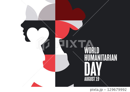 World Humanitarian Day. August 19. Holiday concept. Template for background, banner, card, poster 129679992