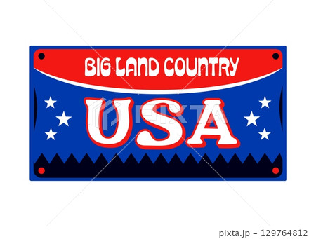 USA big land country retro sticker or patch. USA flag colors retro vector label, American nation country Y2K tag. United States of America sticker or patch with typography and stars on tin sign USA big land country retro sticker or patch. USA flag colors retro vector label, American nation country Y2K tag. United States of America sticker or patch with typography and stars on tin sign 129764812