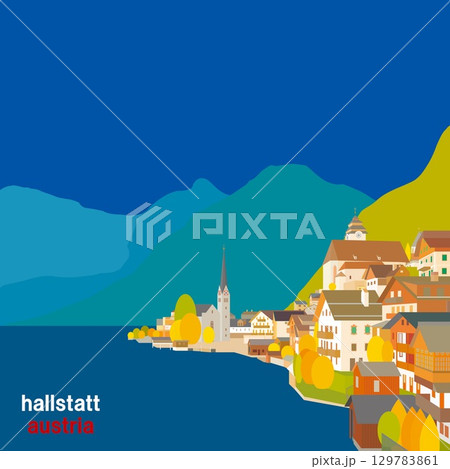 ハルシュタット hallstatt ザルツカンマ―グート salzkammergut オーストリア ハルシュタット hallstatt ザルツカンマ―グート salzkammergut オーストリア 129783861
