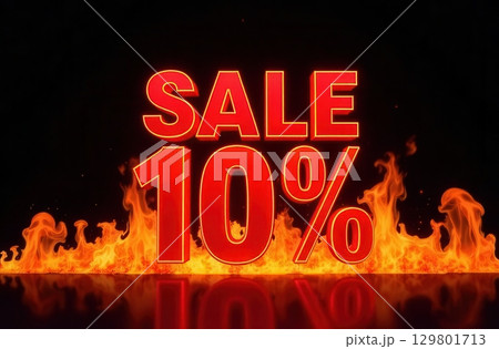 Fiery 10 Percent Sale Promotion Display 129801713