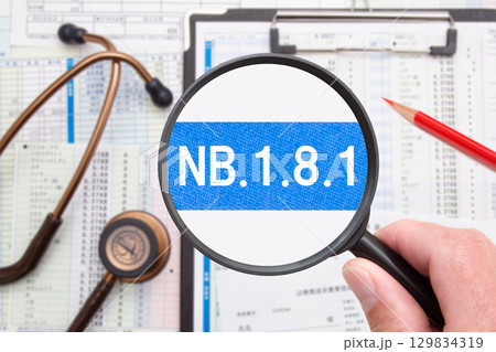 新型コロナ変異株 NB.1.8.1（ニンバス） 129834319