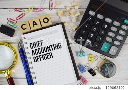 CAO Chief Accounting Officer acronym on notepad, Business and Financial concept background 129862102