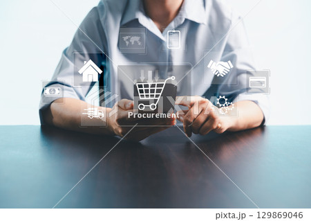 Concept of procurement, procurement management business. modern supply chain logistics delivery technology. Effective procurement supply management on smart logistics, technology, strategic purchasing 129869046