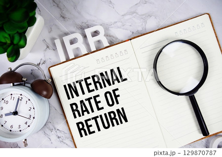 IRR Internal Rate of Return acronym on notepad, Business concept background IRR Internal Rate of Return acronym on notepad, Business concept background 129870787