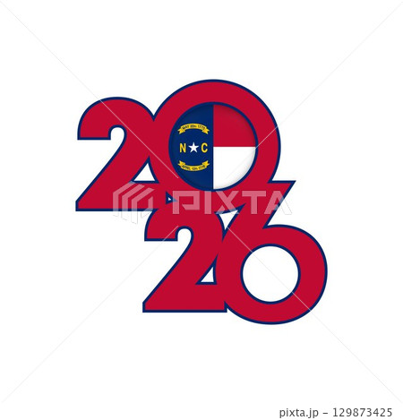 2026 banner with North Carolina flag inside. 129873425