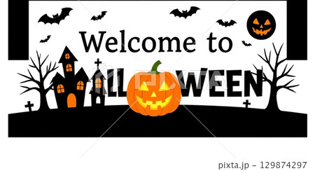 Halloween card with the words (Welcome to Halloween) in the center, white background for Halloween sending.	 129874297