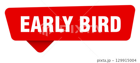 early bird red sticker isolated on transpatent background. early bird sign 129915004