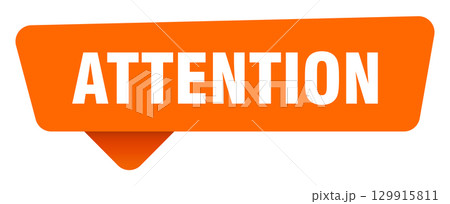 attention sticker. attention orange sign isolated on transpatent background 129915811