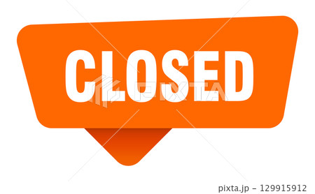 closed sticker. closed orange sign isolated on transpatent background 129915912