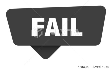 fail black sign isolated on transpatent background. fail sticker 129915930
