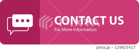 Contact for information. Messaging bubble for communication. Fuchsia background, white text. Contact for information. Messaging bubble for communication. Fuchsia background, white text. 129925417