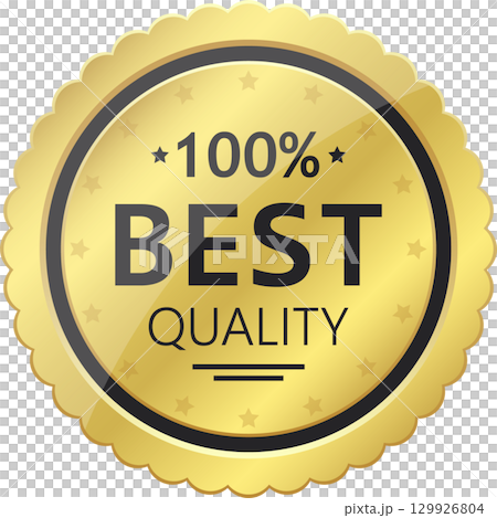 A shiny golden seal with scalloped edges announces "100% Best Quality" in bold lettering. 129926804