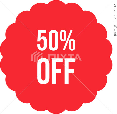 Promotional circular sign indicates half-price savings. Discount offer of fifty percent. Promotional circular sign indicates half-price savings. Discount offer of fifty percent. 129926842