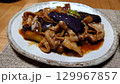 豚肉と茄子の中華風味噌炒め 129967857