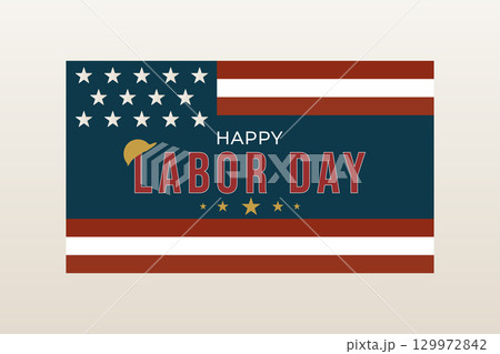 american flag happy labor day background american flag happy labor day background 129972842