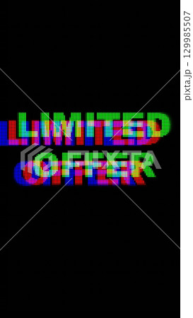 Glitch Style Limited Offer Text in Neon Red, Green, Blue for Y2K Aesthetic 129985507