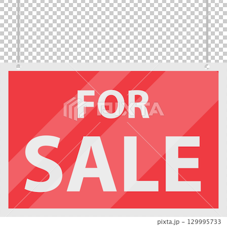 A vector graphic illustration of a bright red sign hanging with the words 'For Sale' on it. A vector graphic illustration of a bright red sign hanging with the words 'For Sale' on it. 129995733