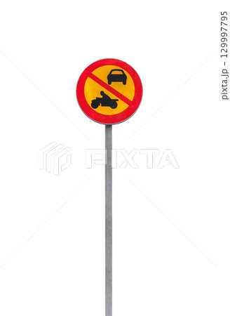 Red yellow road sign displaying prohibition symbols for cars and motorcycles 129997795