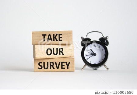 Take our Survey now symbol. Wooden blocks with words Take our Survey. Beautiful white background with alarm clock. Business and Take our Survey concept. Copy space. Take our Survey now symbol. Wooden blocks with words Take our Survey. Beautiful white background with alarm clock. Business and Take our Survey concept. Copy space. 130005686