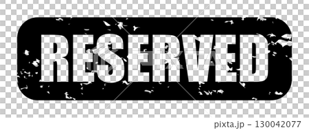 RESERVED アイコン イラスト シンプル ベクター素材 ブラック 130042077