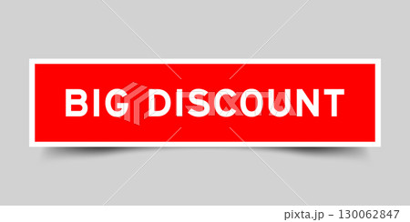 Red color square shape sticker label with word big discount on gray background Red color square shape sticker label with word big discount on gray background 130062847
