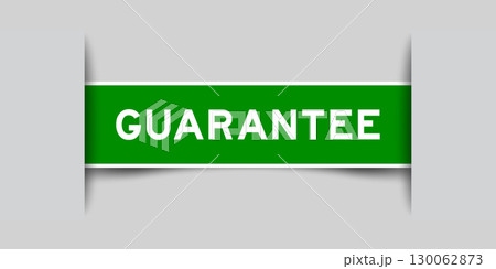 Green color square shape sticker label with word guarantee inserted in gray background 130062873