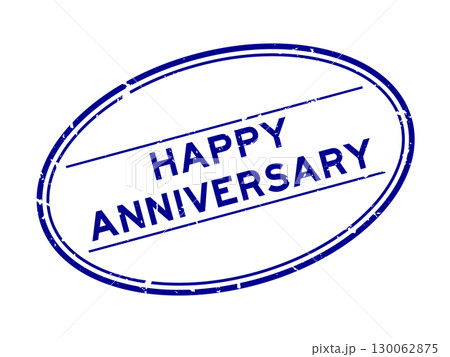 Grunge blue happy anniversary word oval rubber seal stamp on white background 130062875