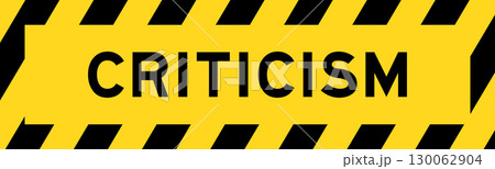 Yellow and black color with line striped label banner with word criticism 130062904