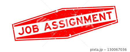 Grunge red job assignment word hexagon seal stamp on white background 130067036