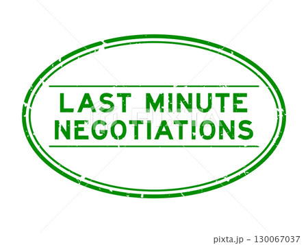 Grunge green last minute negotiations word oval rubber seal stamp on white background 130067037