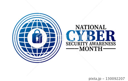 National Cyber Security Awareness Month 130092207