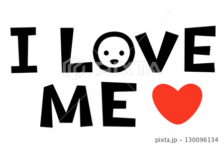 I LOVE ME（アイラブミー）のイラスト 130096134