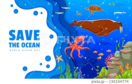 Save the ocean paper cut poster with cartoon sea animals in deep underwater landscape. 3d vector environmental conservation and World ocean day awareness with walrus, octopus, fish shoal and turtle Save the ocean paper cut poster with cartoon sea animals in deep underwater landscape. 3d vector environmental conservation and World ocean day awareness with walrus, octopus, fish shoal and turtle 130104774