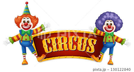 Two Colorful Clowns Standing Beside Circus Sign Two Colorful Clowns Standing Beside Circus Sign 130122840