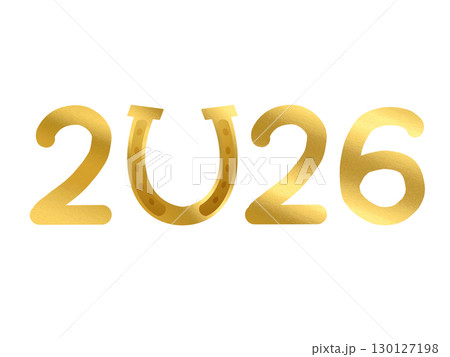 明るい金色の蹄鉄と2026数字デザイン(午年・年賀状素材) 明るい金色の蹄鉄と2026数字デザイン(午年・年賀状素材) 130127198