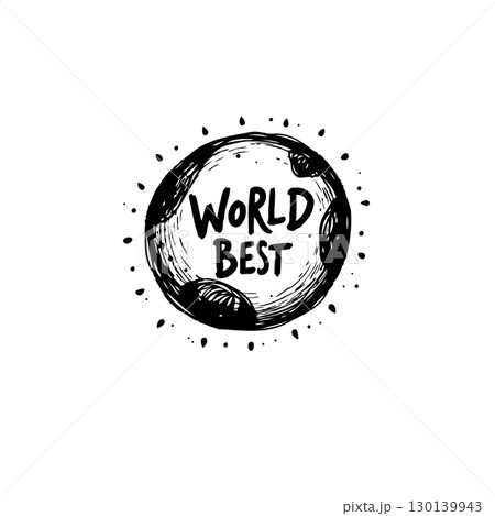 World Best, Hand Drawn Planet Earth Illustration and Lettering Design Vector 130139943